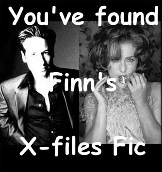 Finn's X-Files Fic